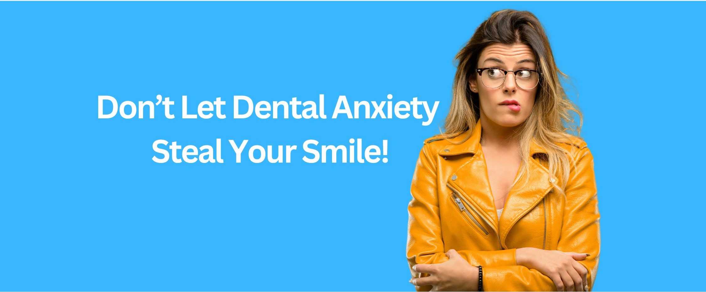 dental anxiety